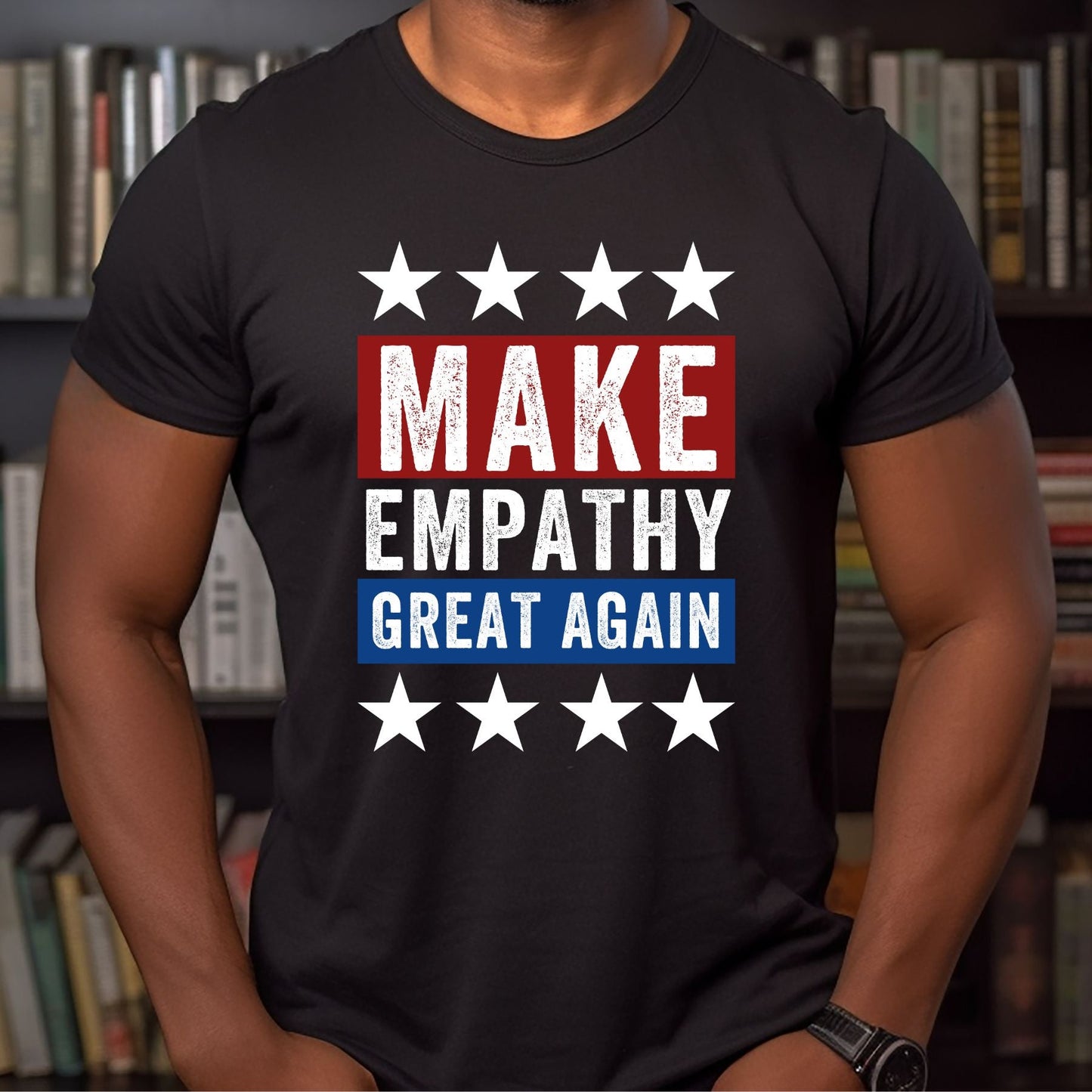 Make Empathy Great Again T-Shirt Model in Black 